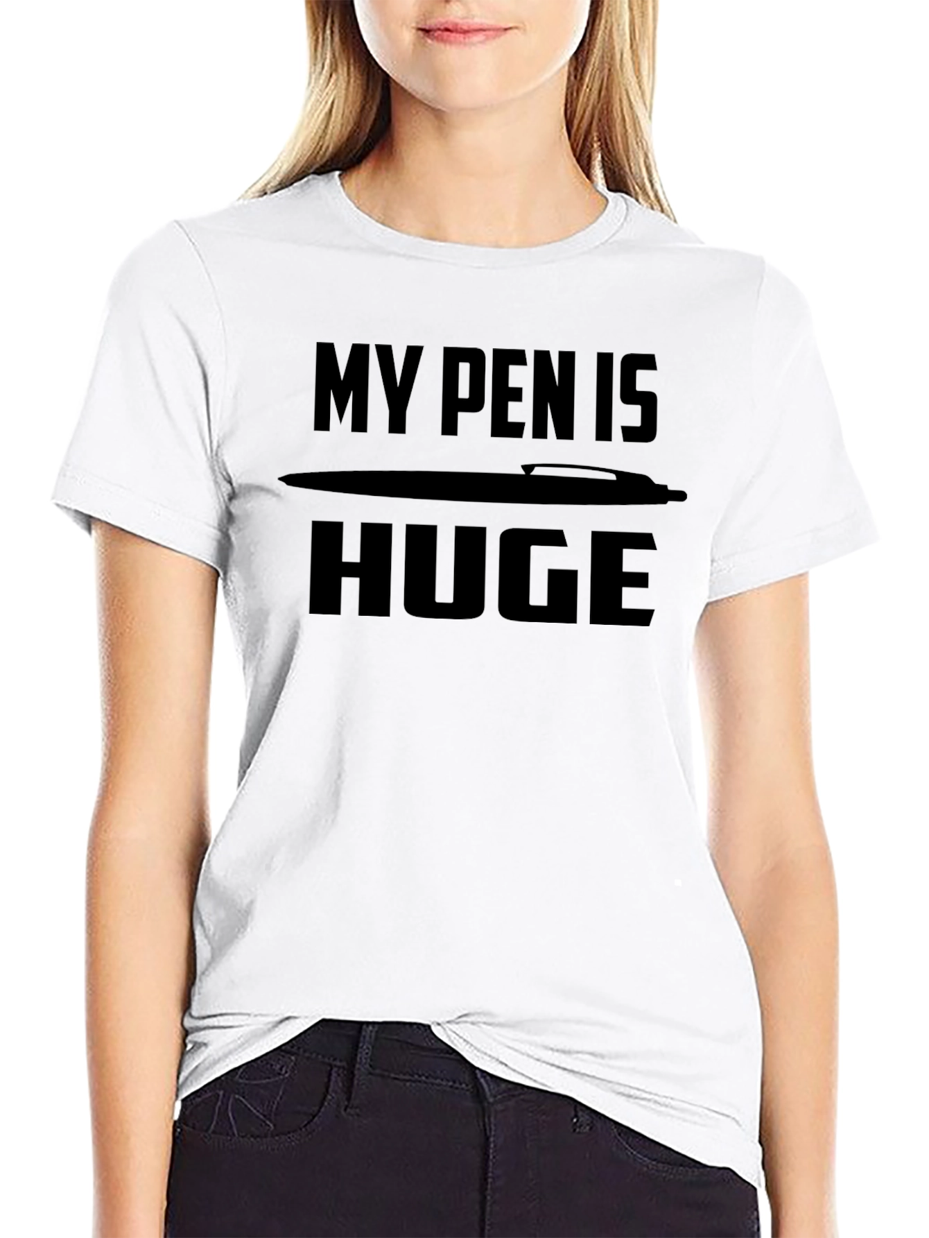 My Pen is Huge T-Shirt Funny Novelty Graphic Tee
