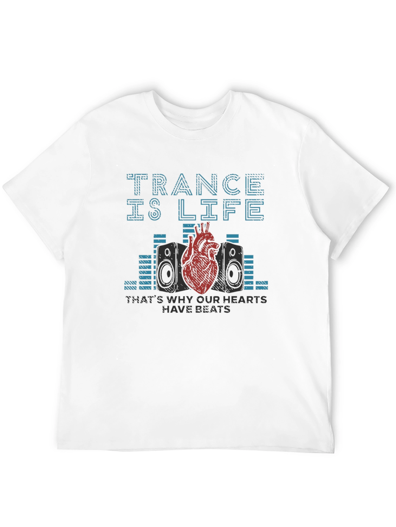 Trance is Life Music Lover T-Shirt