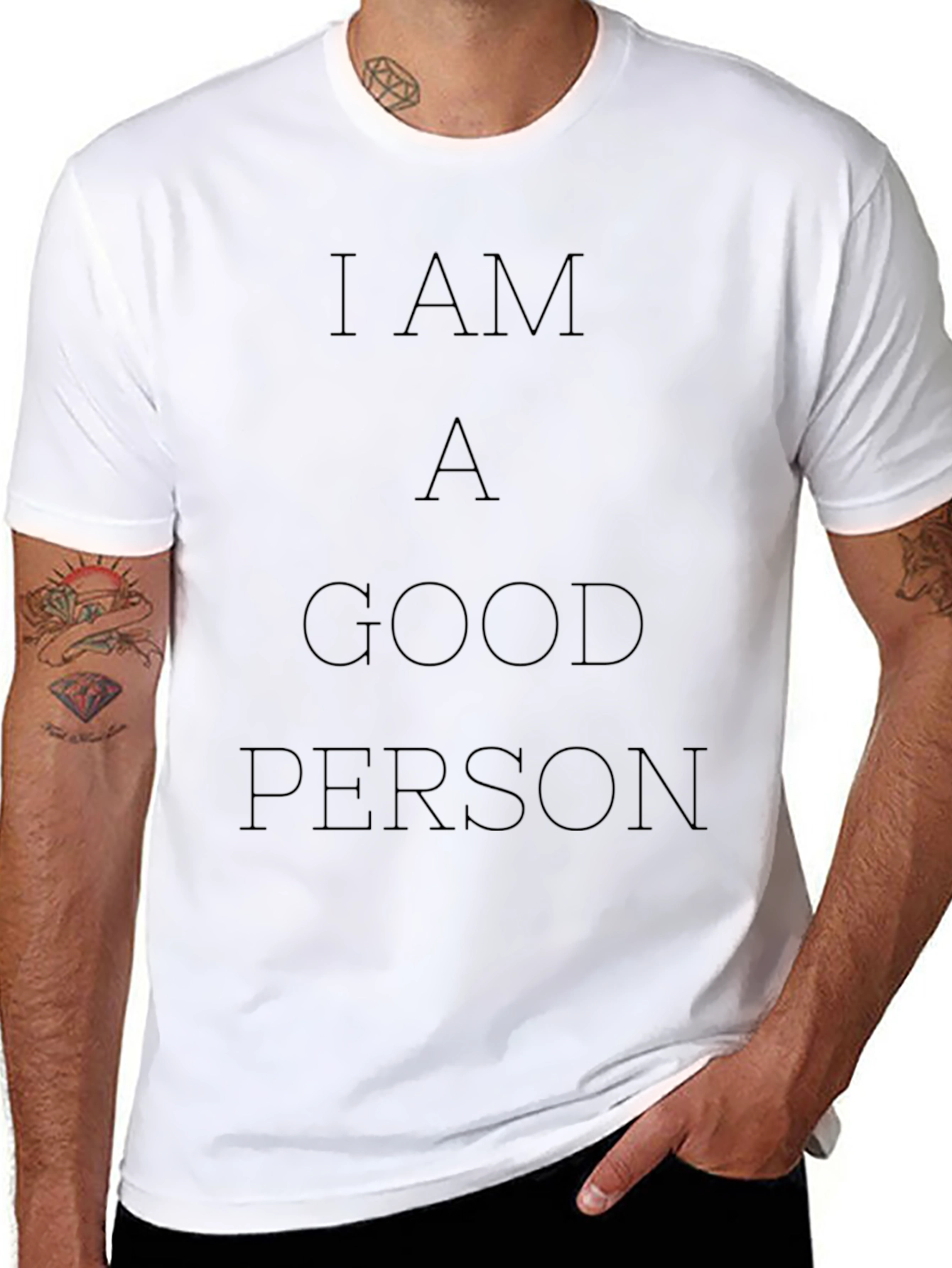 I AM A GOOD PERSON - Graphic Tee