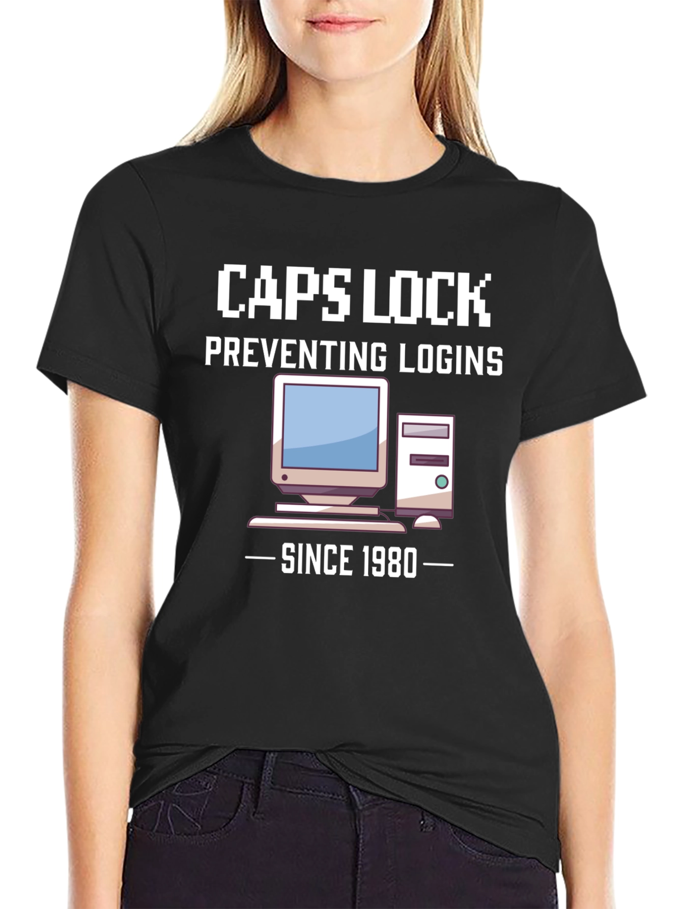 Caps Lock Preventing Logins Since 1980 T-Shirt
