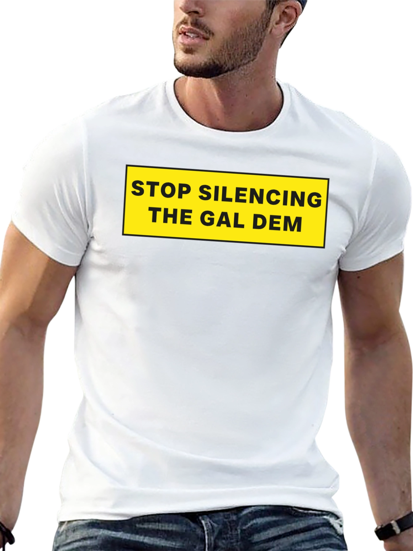 Stop Silencing The Gal Dem T-Shirt