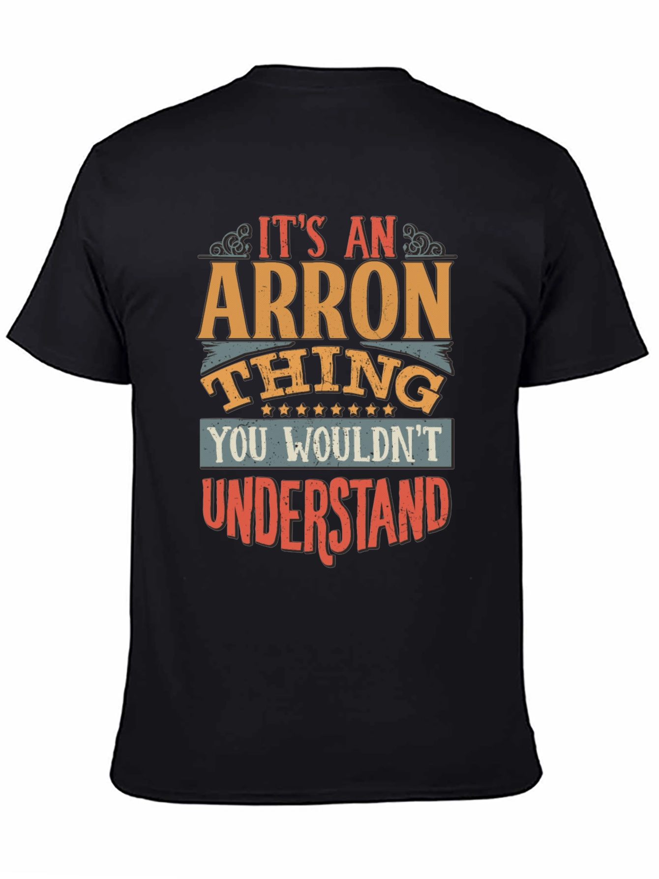 Arron Thing T-Shirt - Funny Personalized Name Tee