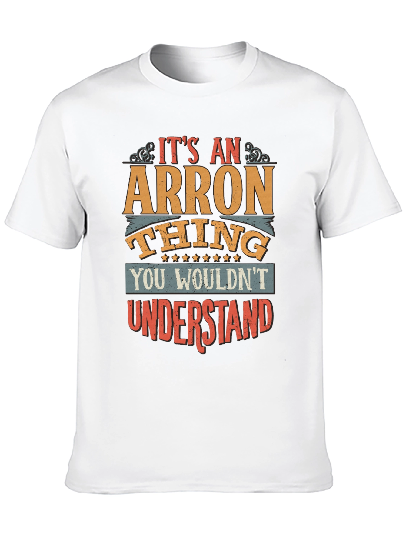Arron Thing T-Shirt - Funny Personalized Name Tee