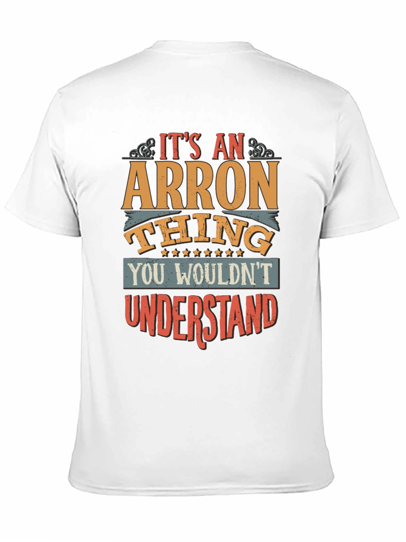 Arron Thing T-Shirt - Funny Personalized Name Tee