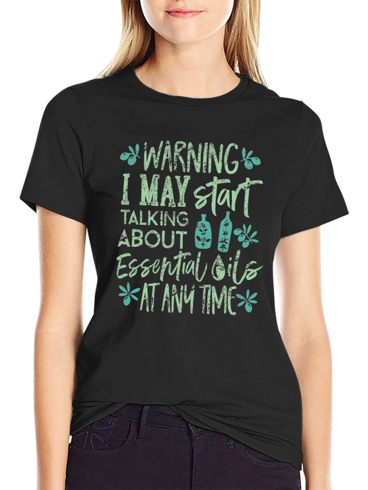 Essential Oils Warning T-Shirt