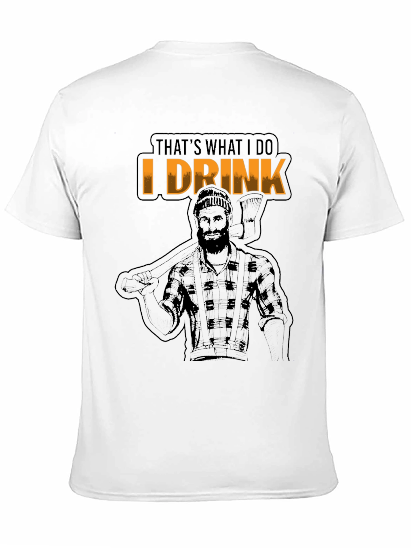 Thats What I Do I Drink T-Shirt