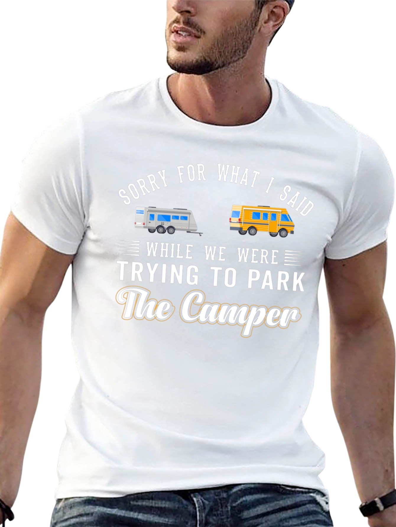 Sorry For What I Said Camper T-Shirt
