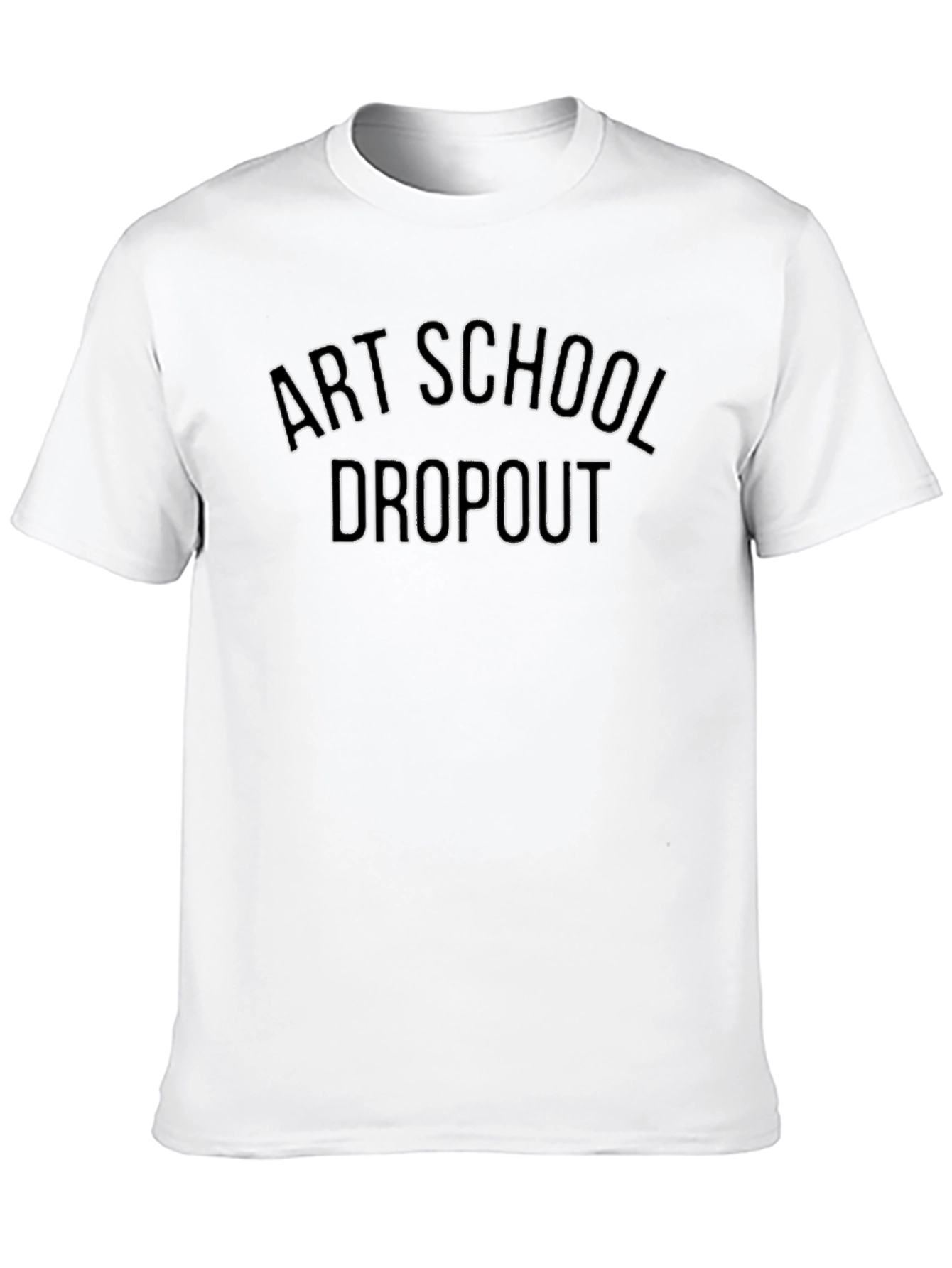 Art School Dropout Black T-Shirt