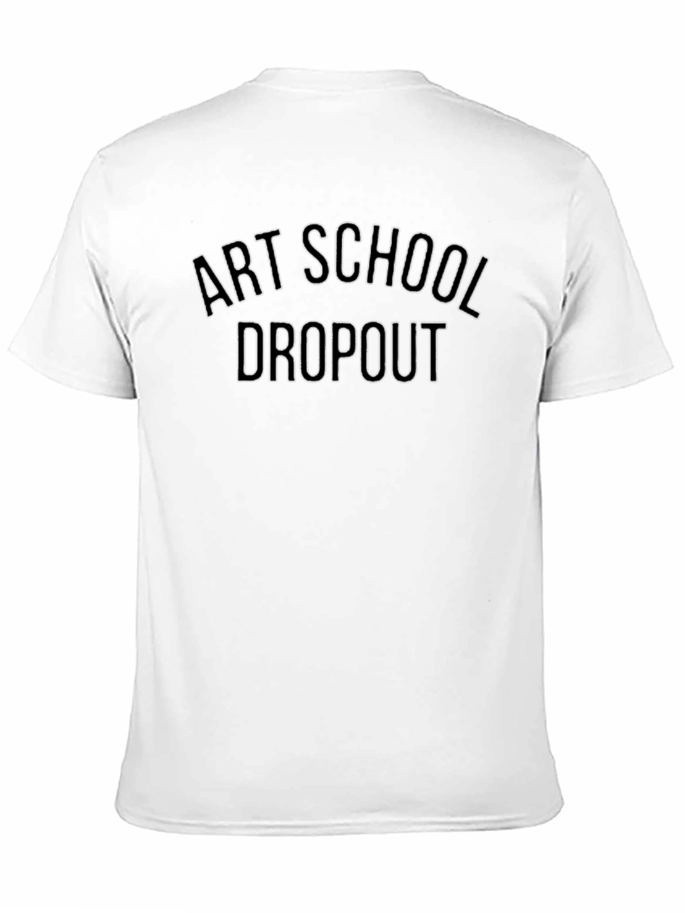 Art School Dropout Black T-Shirt