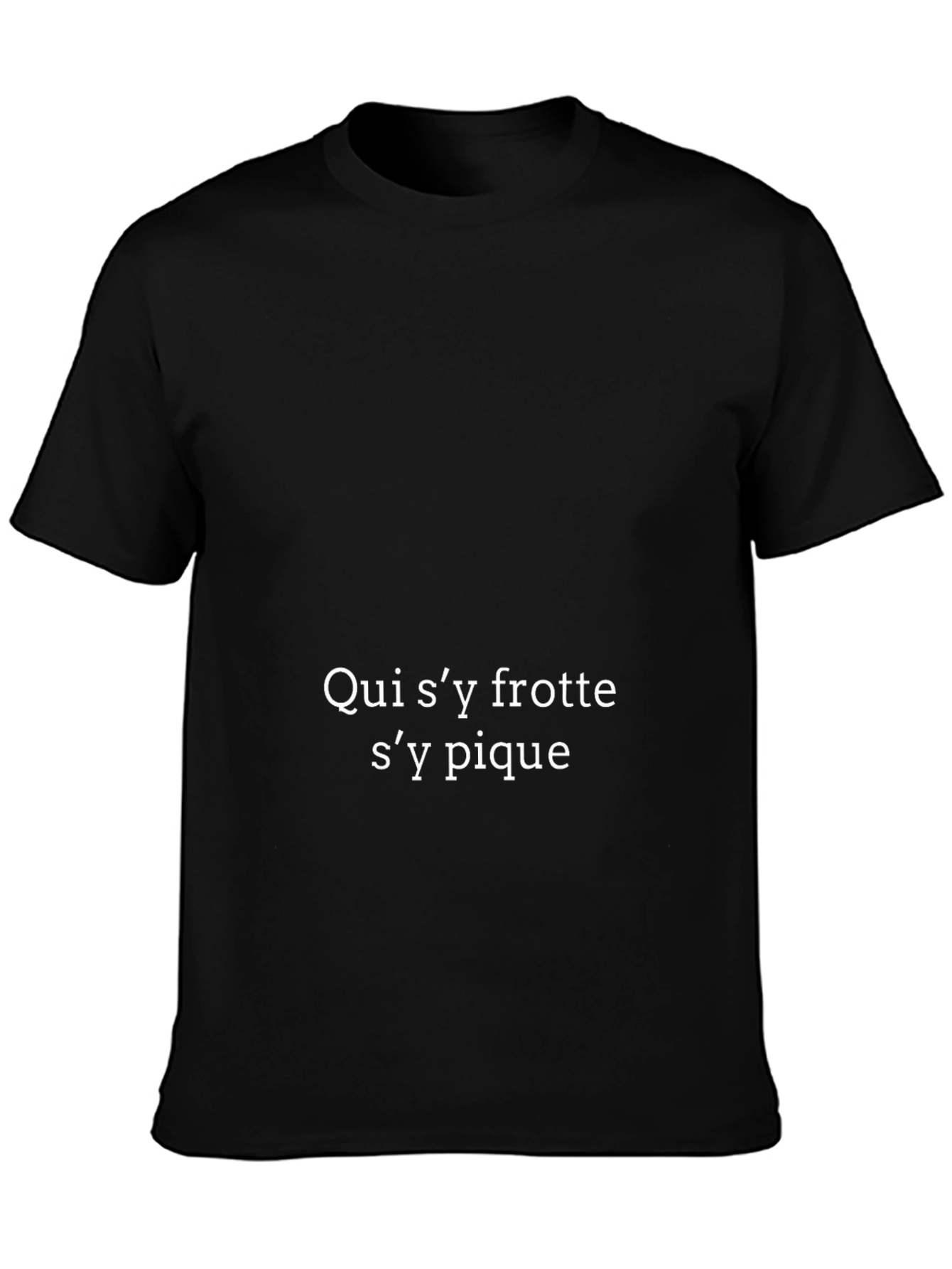 French Proverb Black T-Shirt