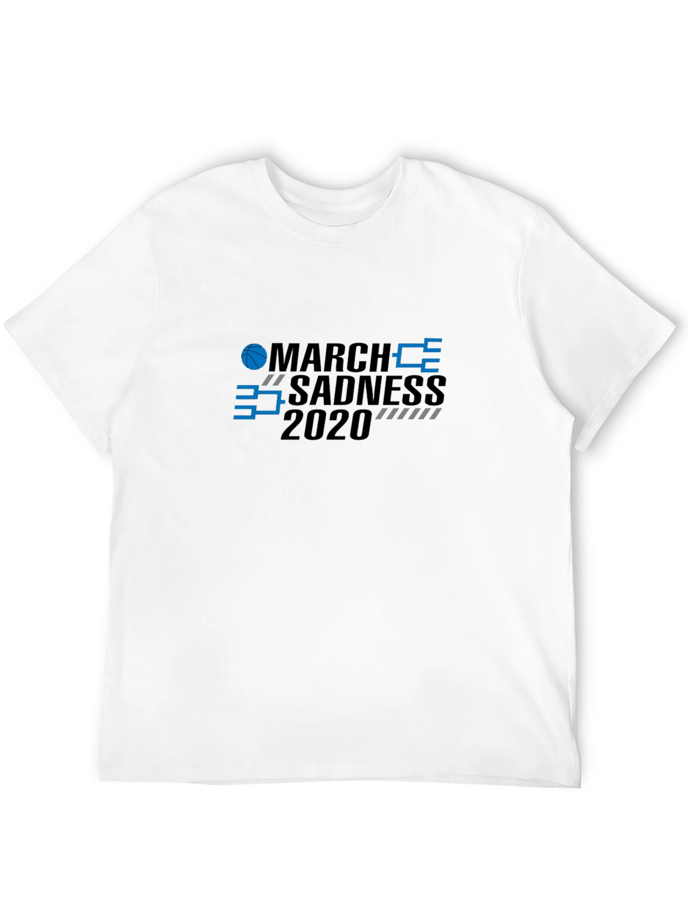 March Sadness 2020 Basketball Graphic T-Shirt