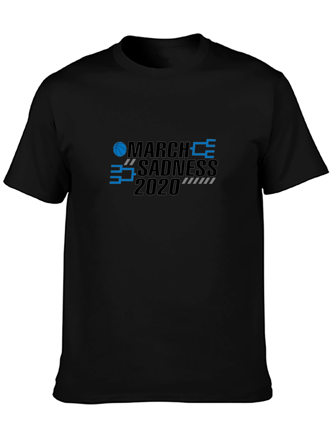 March Sadness 2020 Basketball Graphic T-Shirt