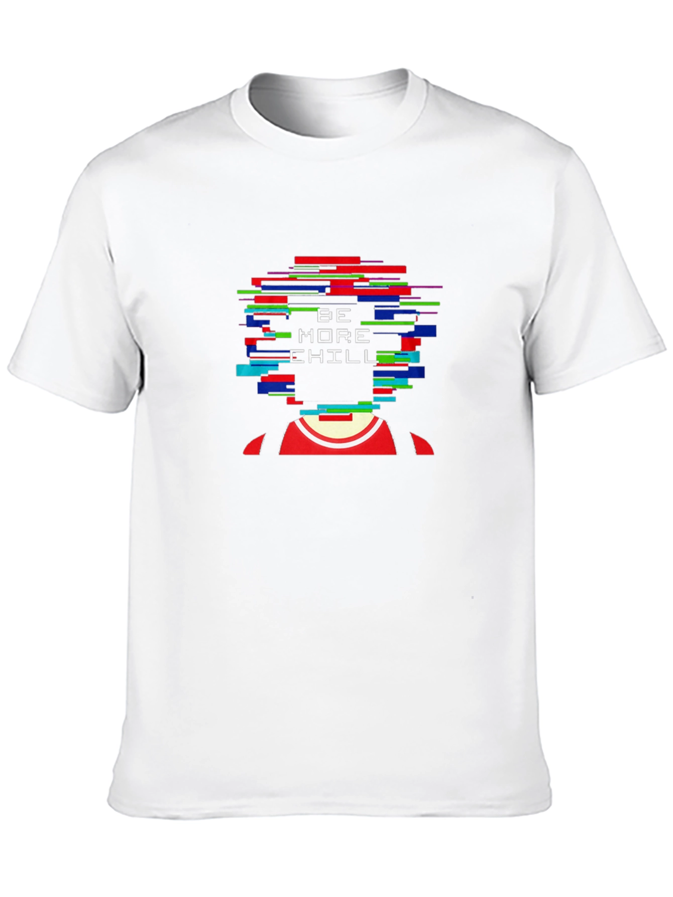 Be More Chill Graphic Tee