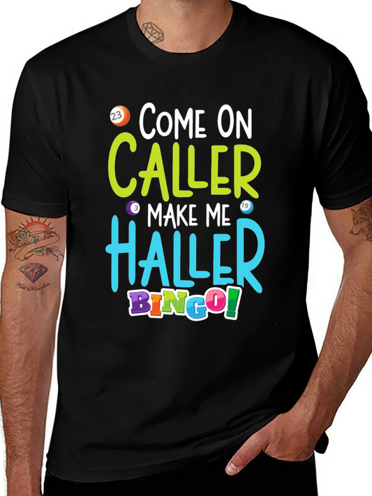 Come On Caller Bingo T-Shirt