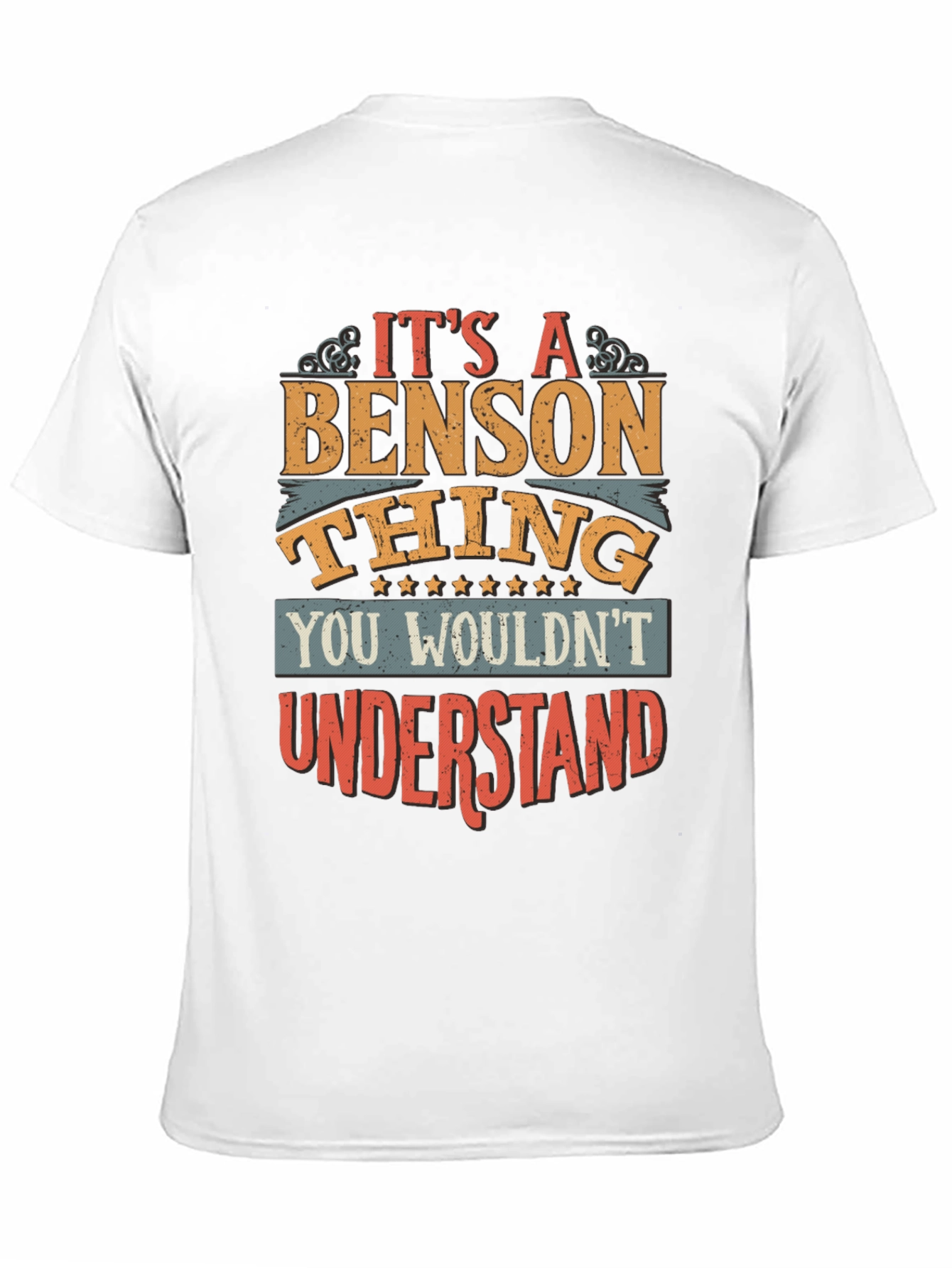 Its a Benson Thing T-Shirt