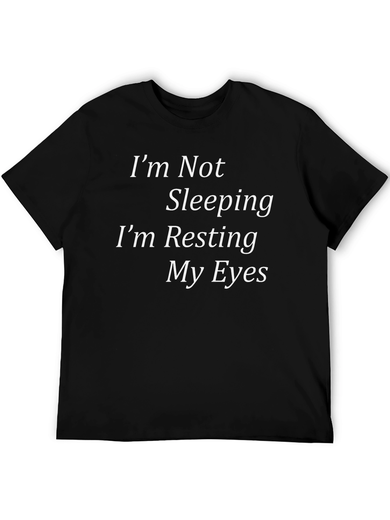 Funny Resting My Eyes Graphic T-Shirt