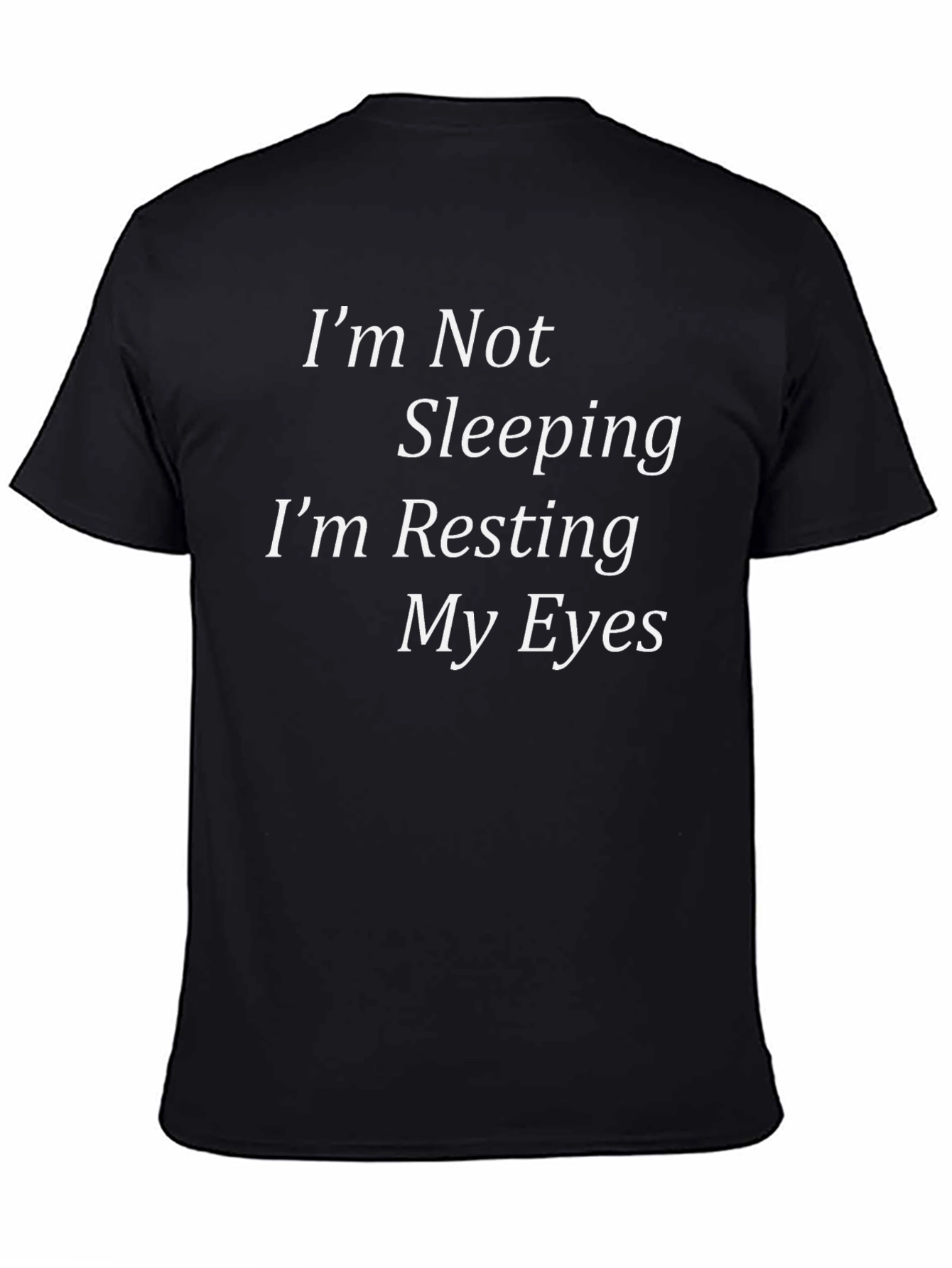 Funny Resting My Eyes Graphic T-Shirt