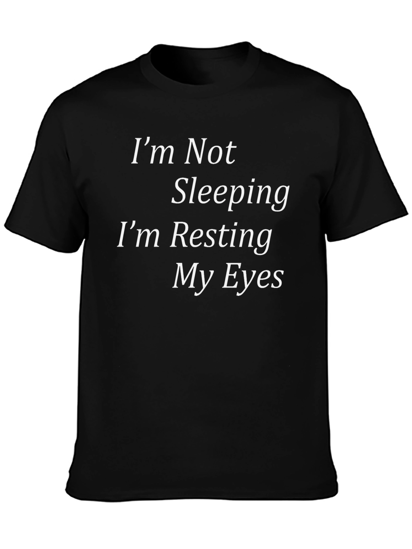 Funny Resting My Eyes Graphic T-Shirt
