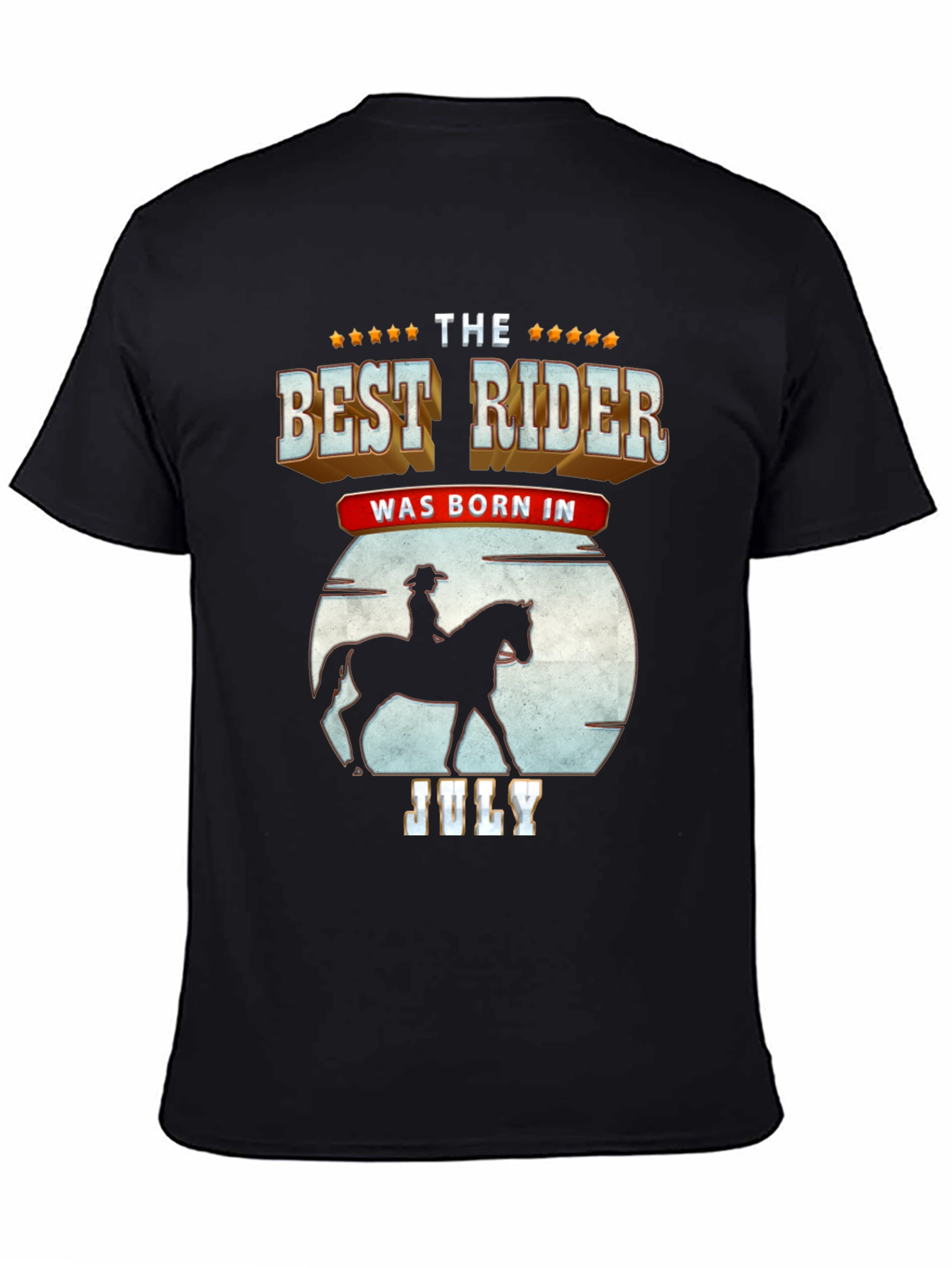 Best Rider Born in July T-Shirt