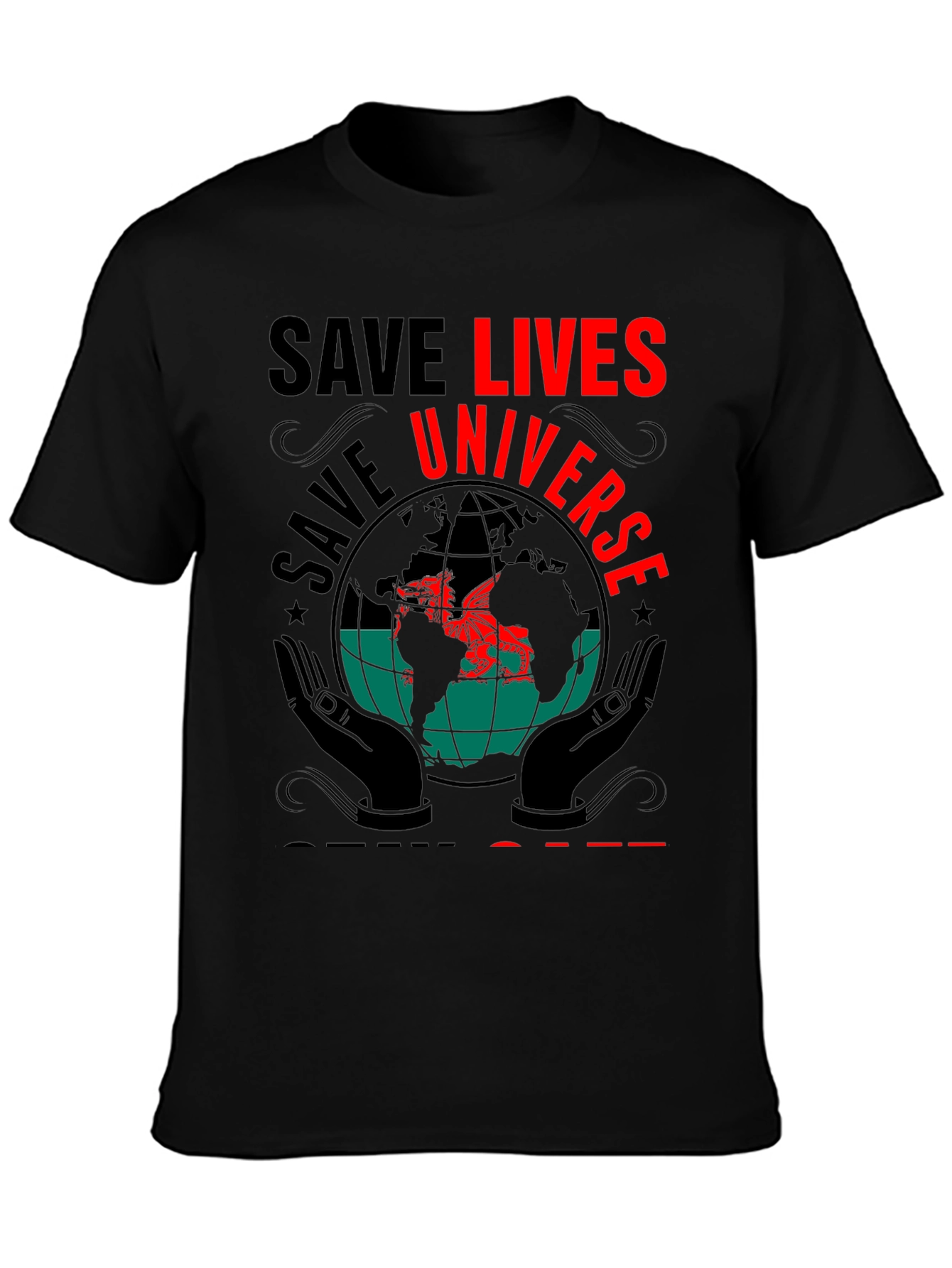 Save Lives Universe Graphic Print T-Shirt
