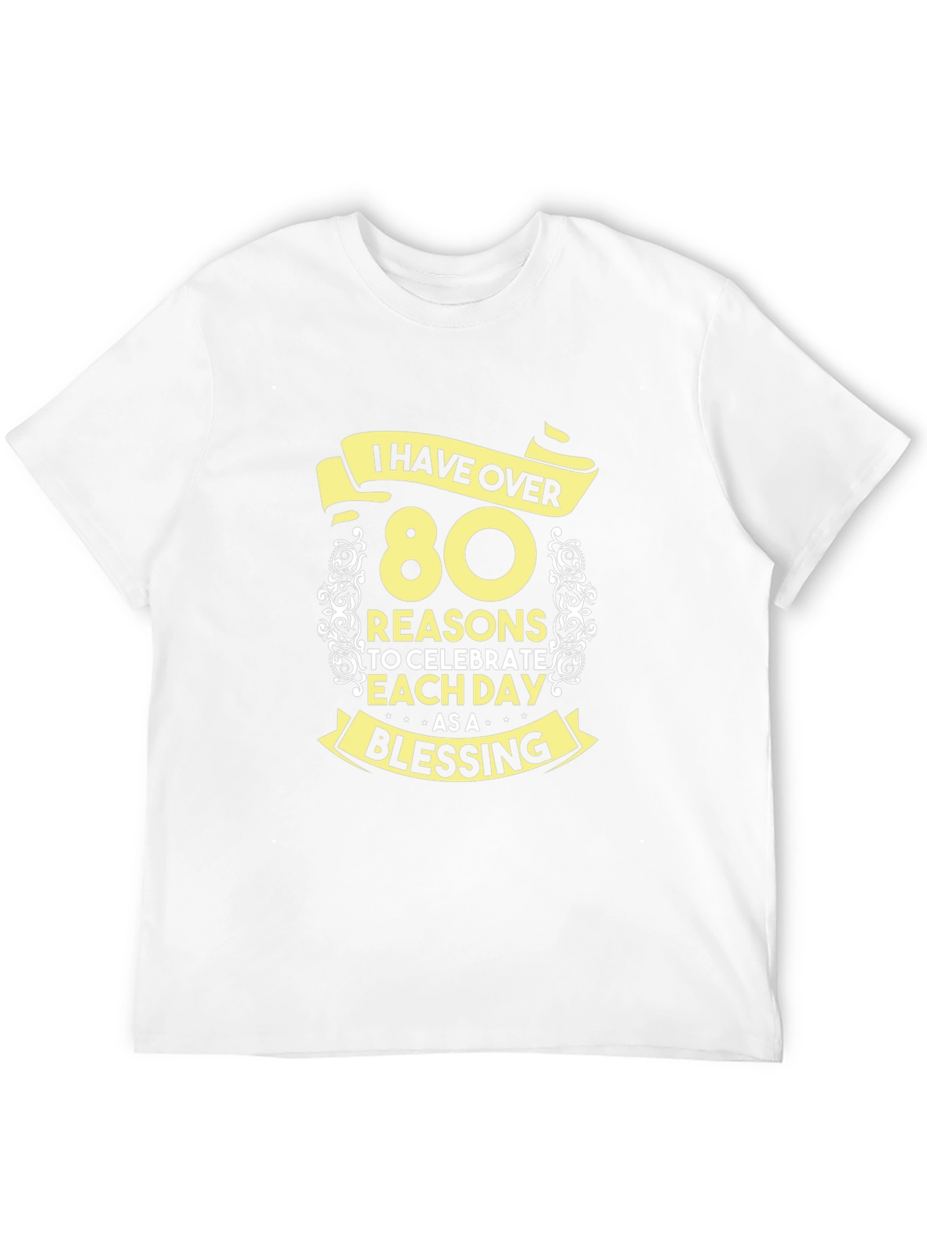 80 Reasons to Celebrate T-Shirt