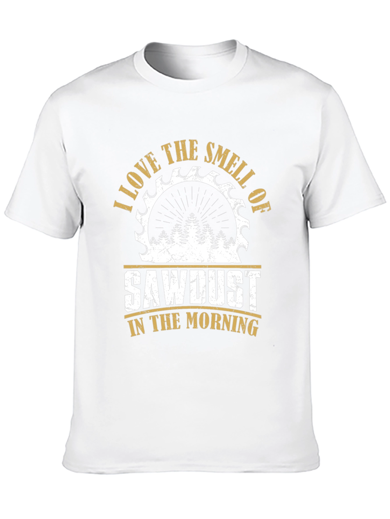 Sawdust Smell T-Shirt - Woodworker Gift