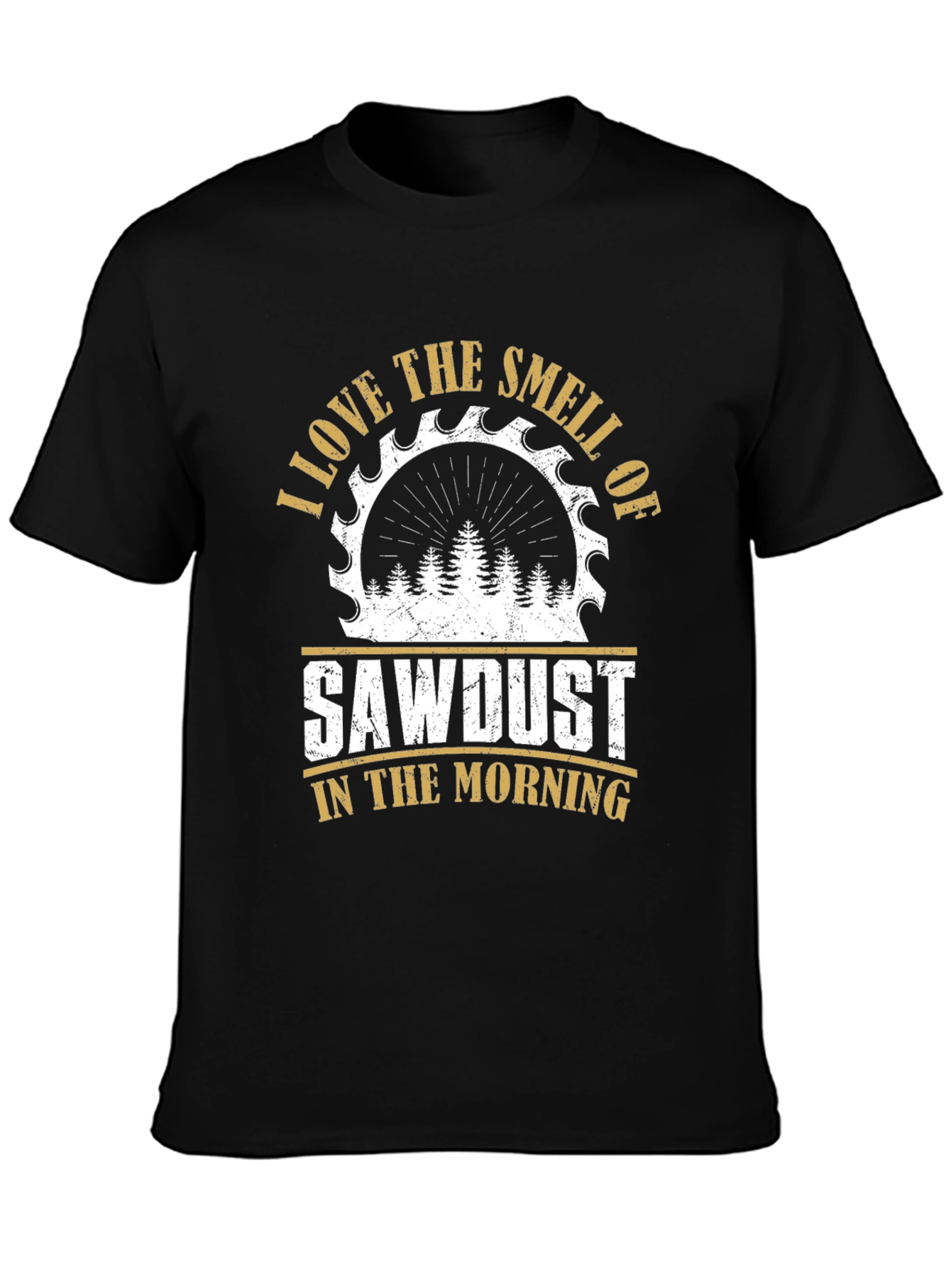 Sawdust Smell T-Shirt - Woodworker Gift