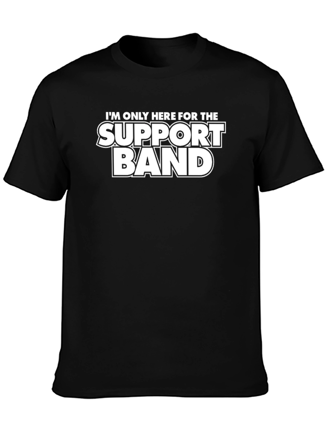 Support Band Tee - Funny Concert T-Shirt