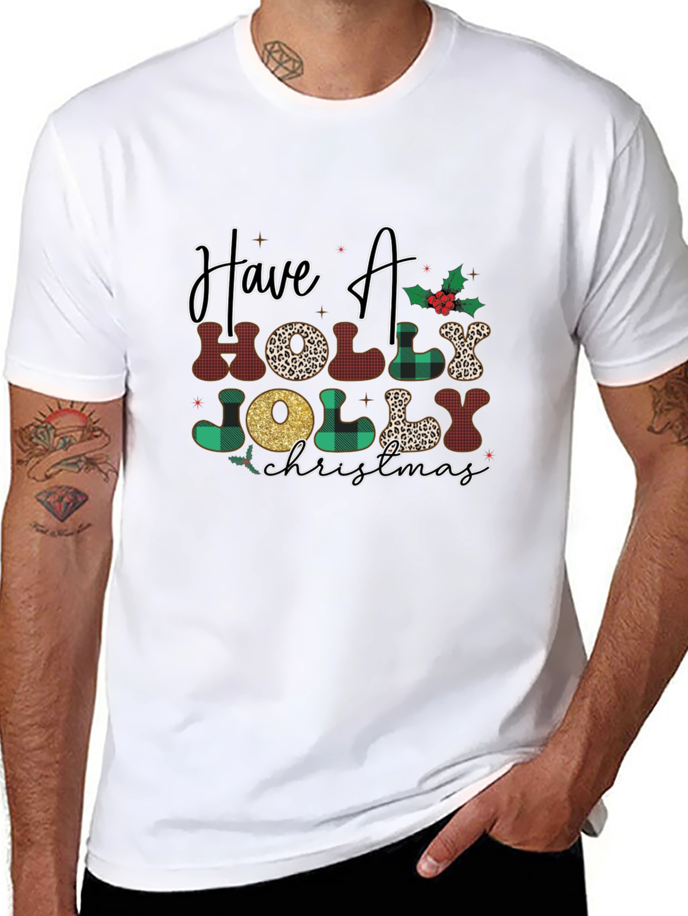 Have A Holly Jolly Christmas T-Shirt