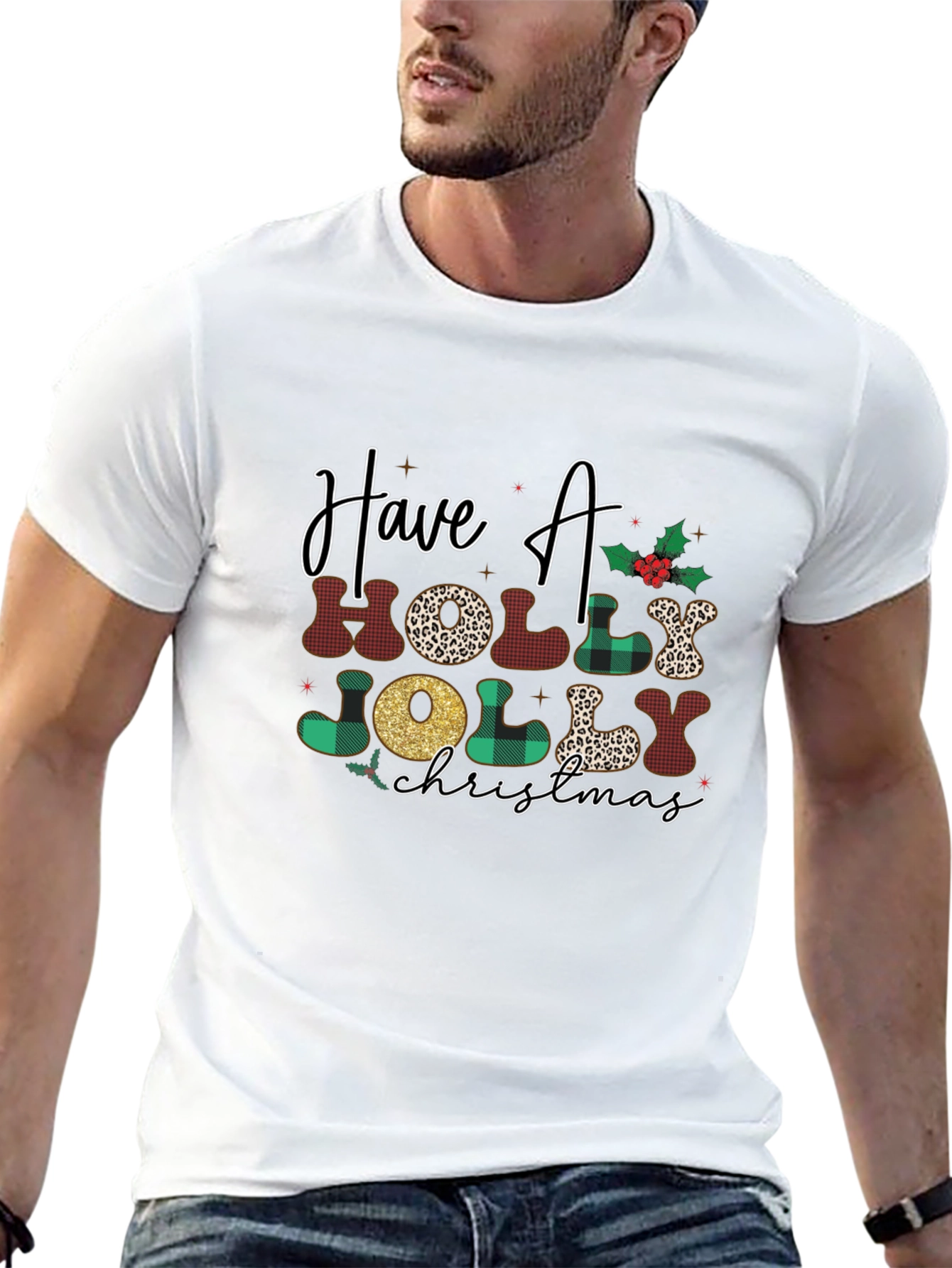 Have A Holly Jolly Christmas T-Shirt