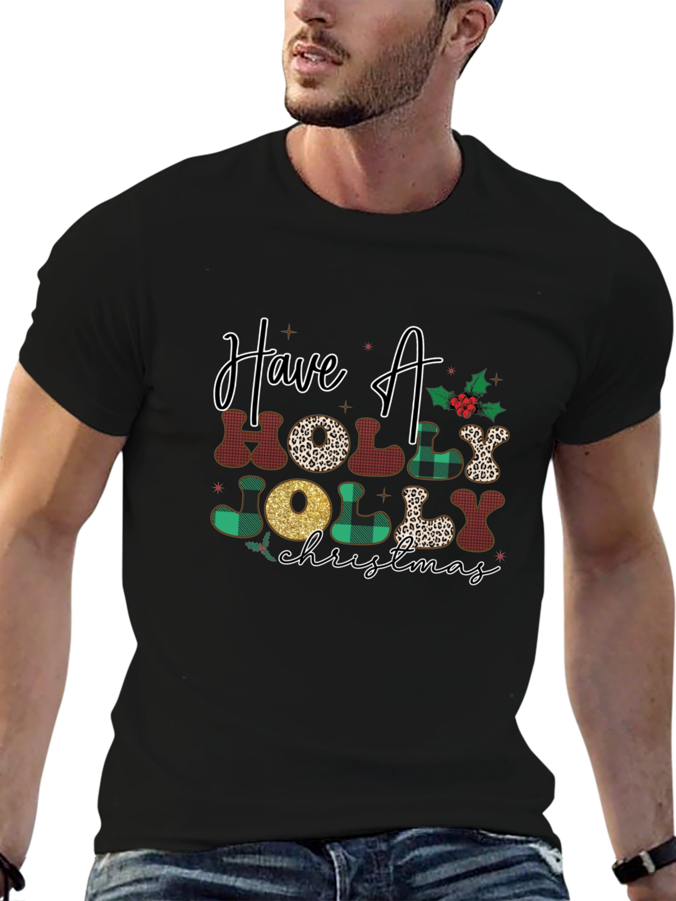 Have A Holly Jolly Christmas T-Shirt
