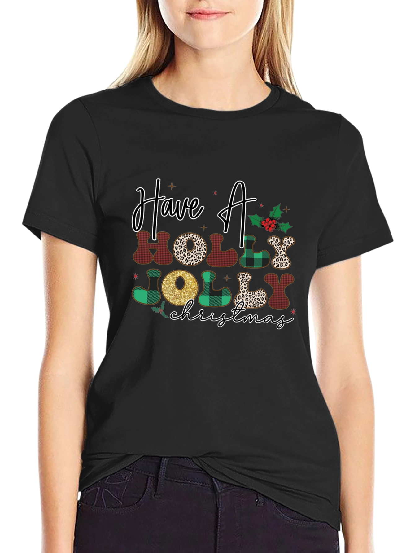 Have A Holly Jolly Christmas T-Shirt