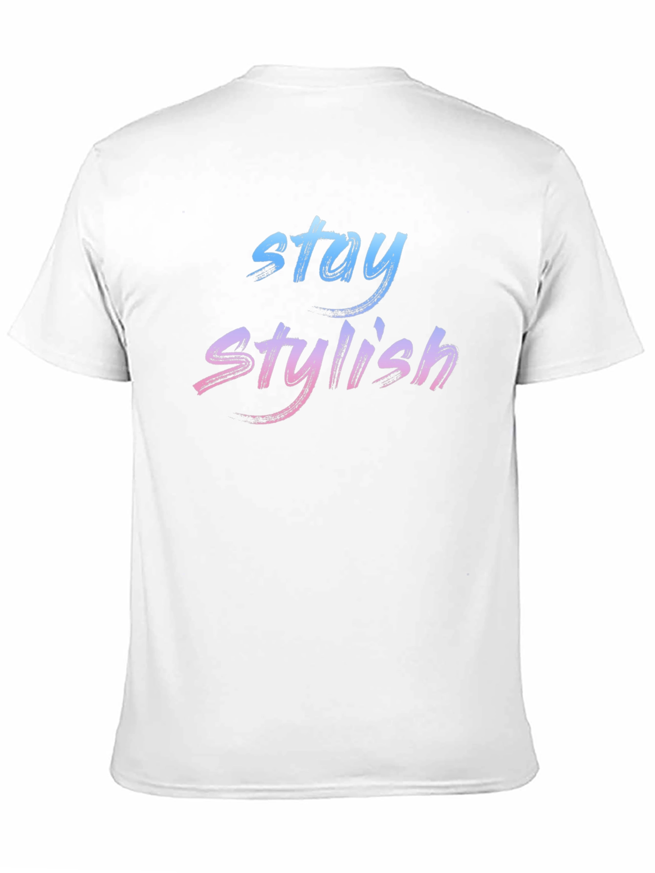 Stay Stylish Graphic T-Shirt
