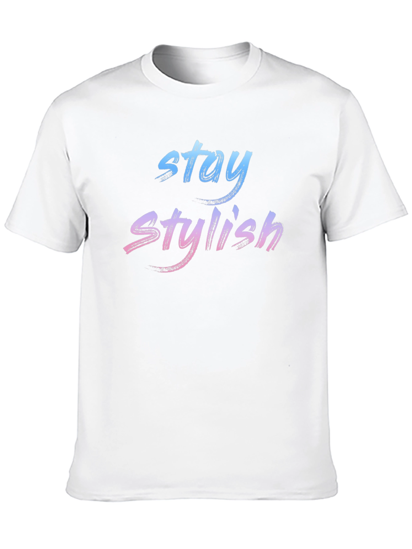Stay Stylish Graphic T-Shirt