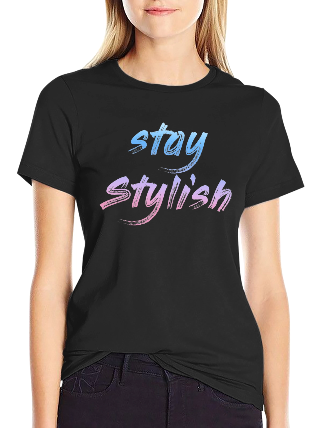 Stay Stylish Graphic T-Shirt