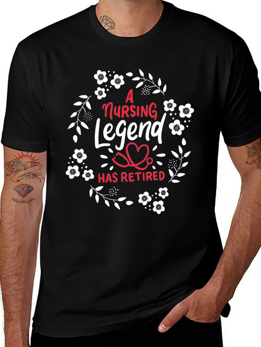 Nursing Legend Retired T-Shirt
