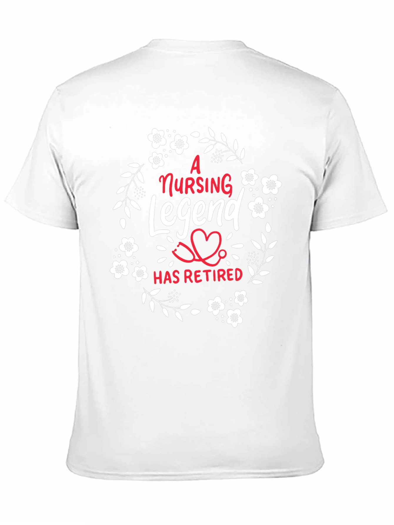 Nursing Legend Retired T-Shirt