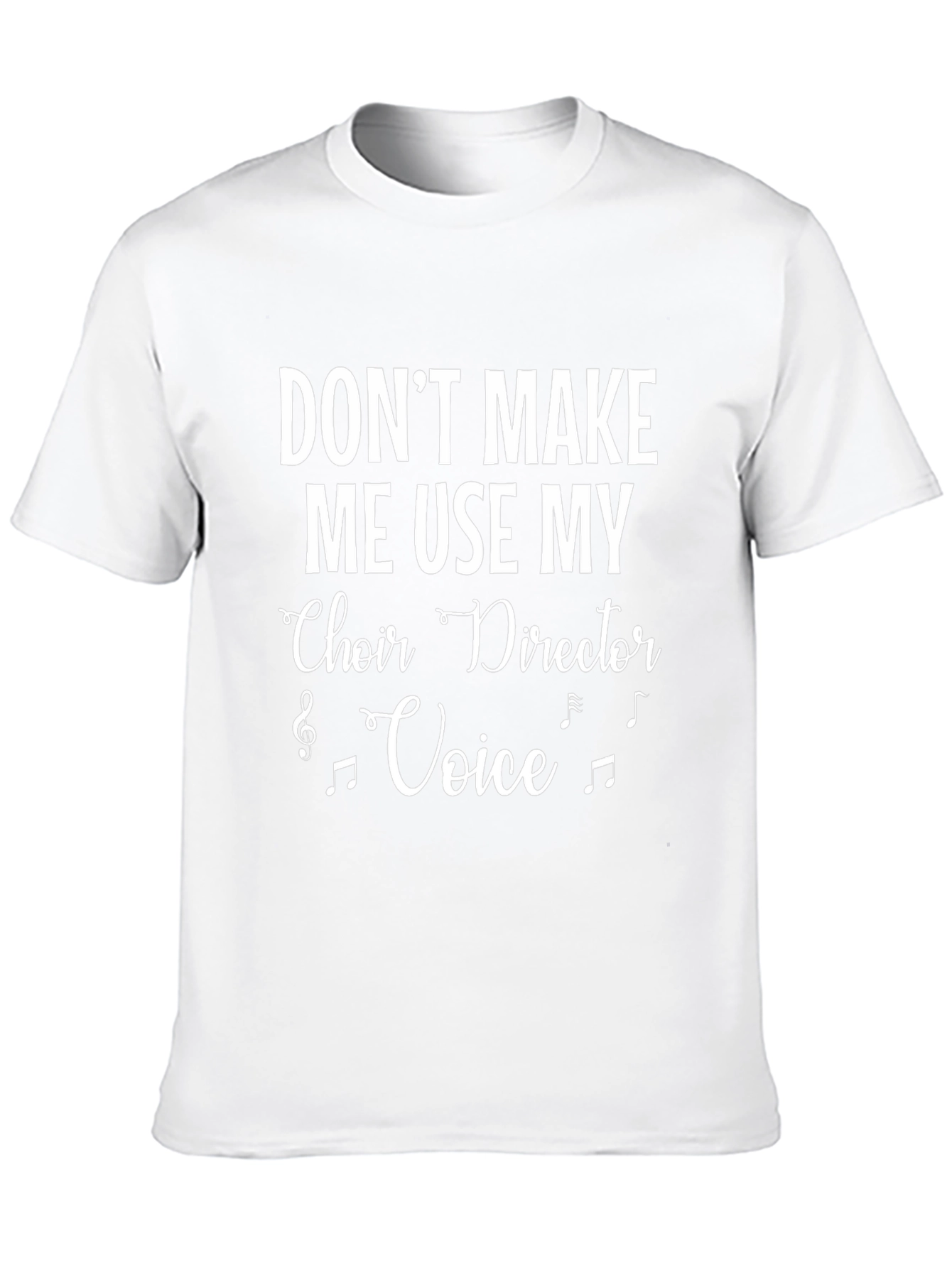 Choir Director Voice T-Shirt