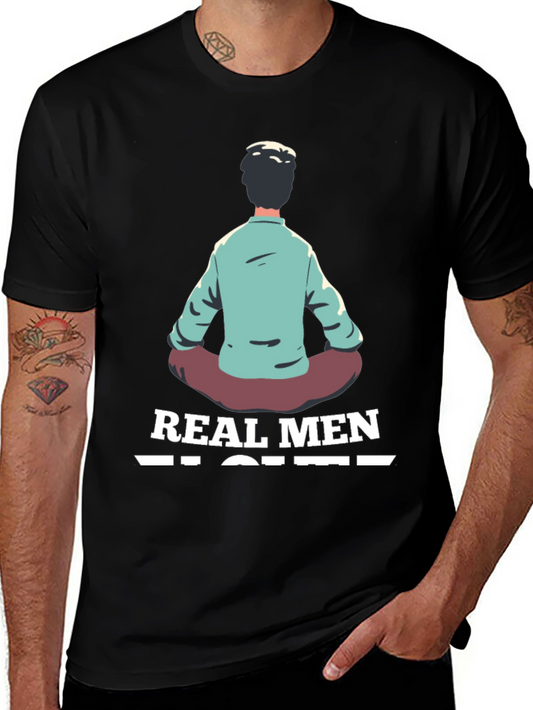 Real Men Meditate T-Shirt - Black