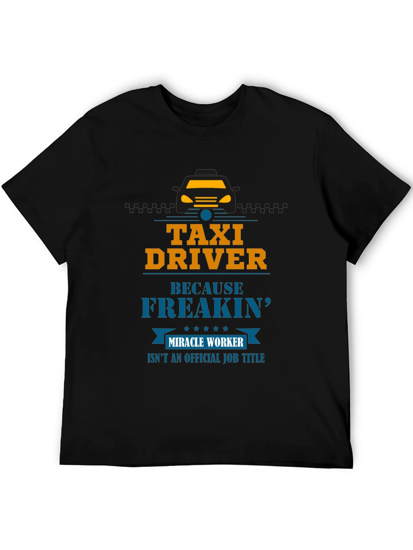 Taxi Driver Funny Graphic Tee