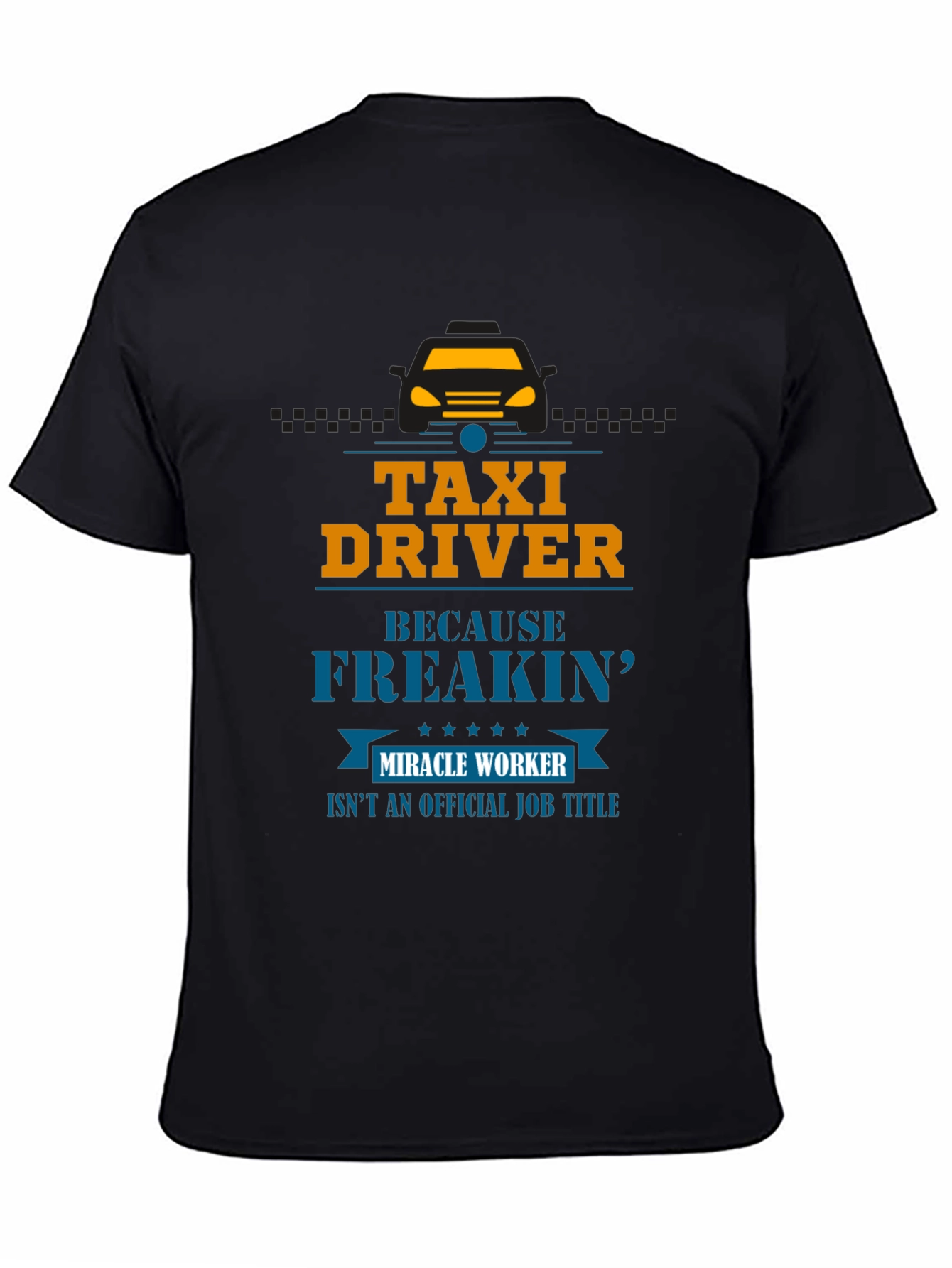 Taxi Driver Funny Graphic Tee