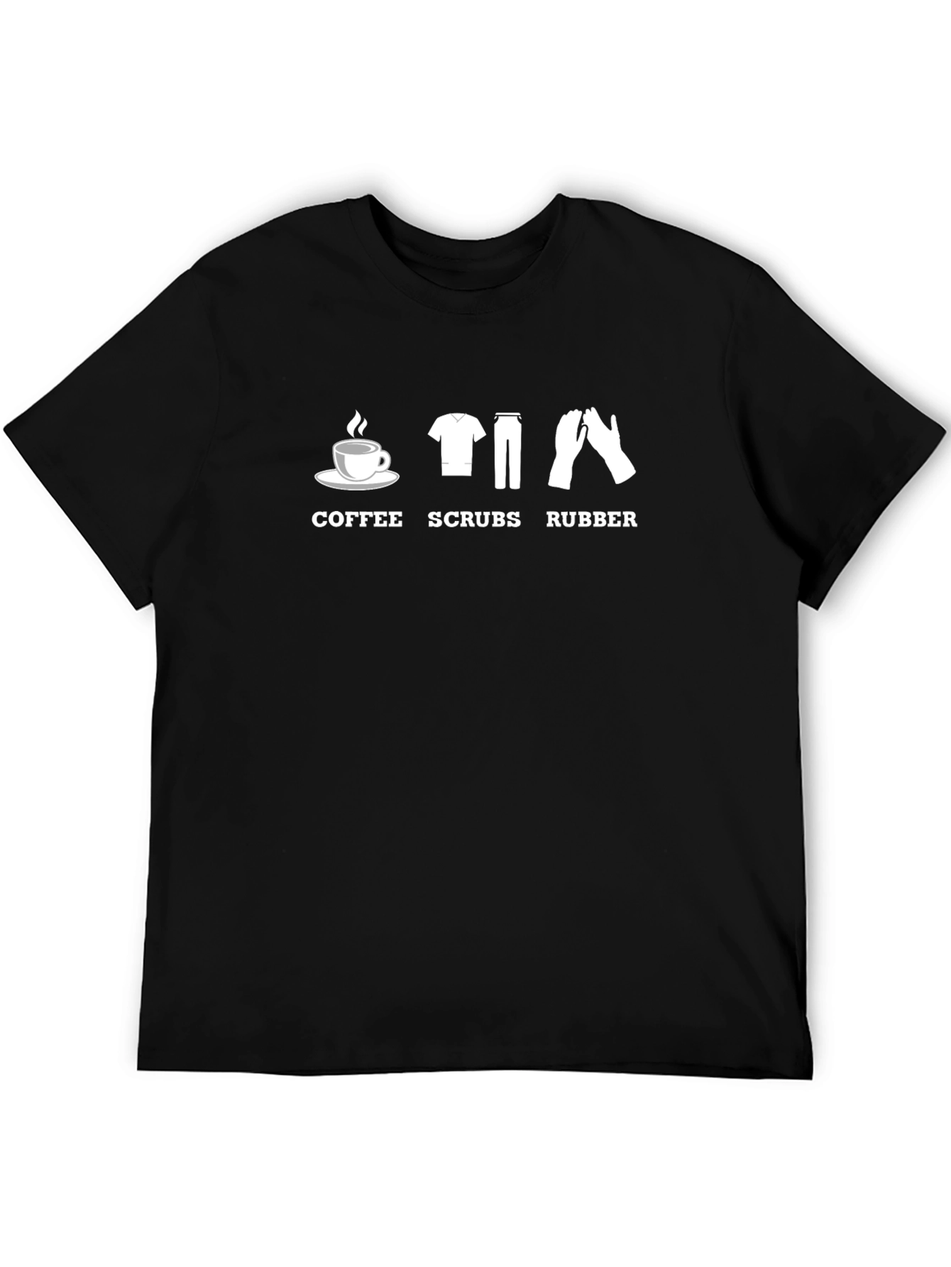 Coffee Scrubs Rubber T-Shirt