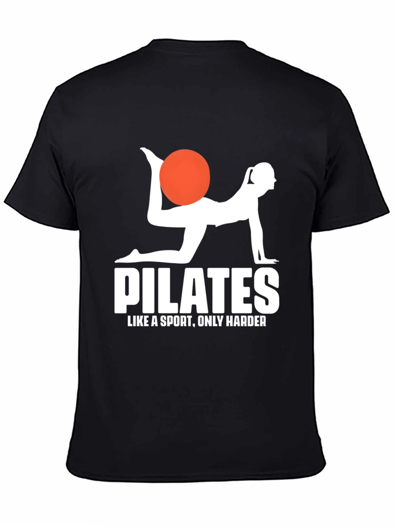 Pilates T-Shirt - Like a Sport Only Harder