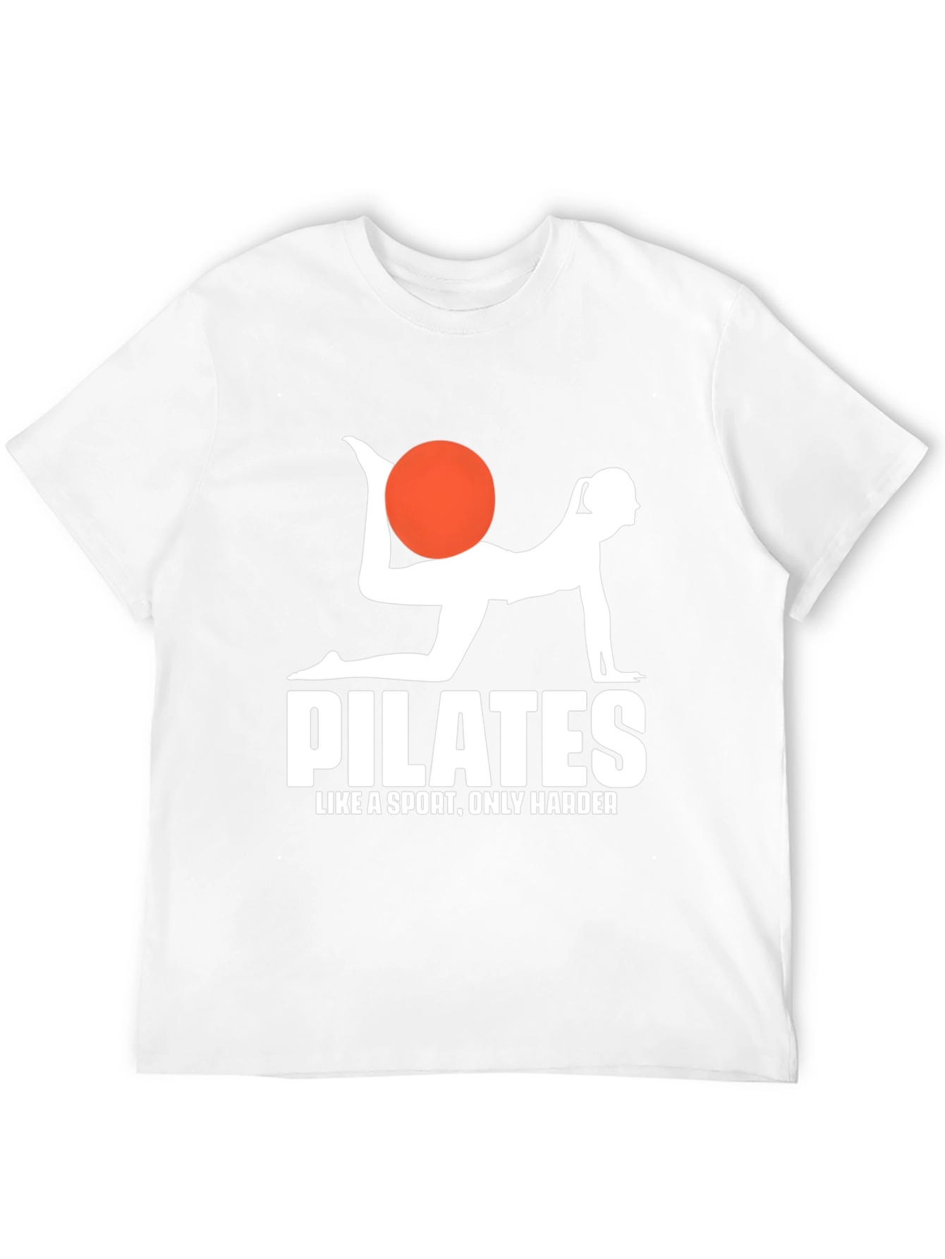 Pilates T-Shirt - Like a Sport Only Harder