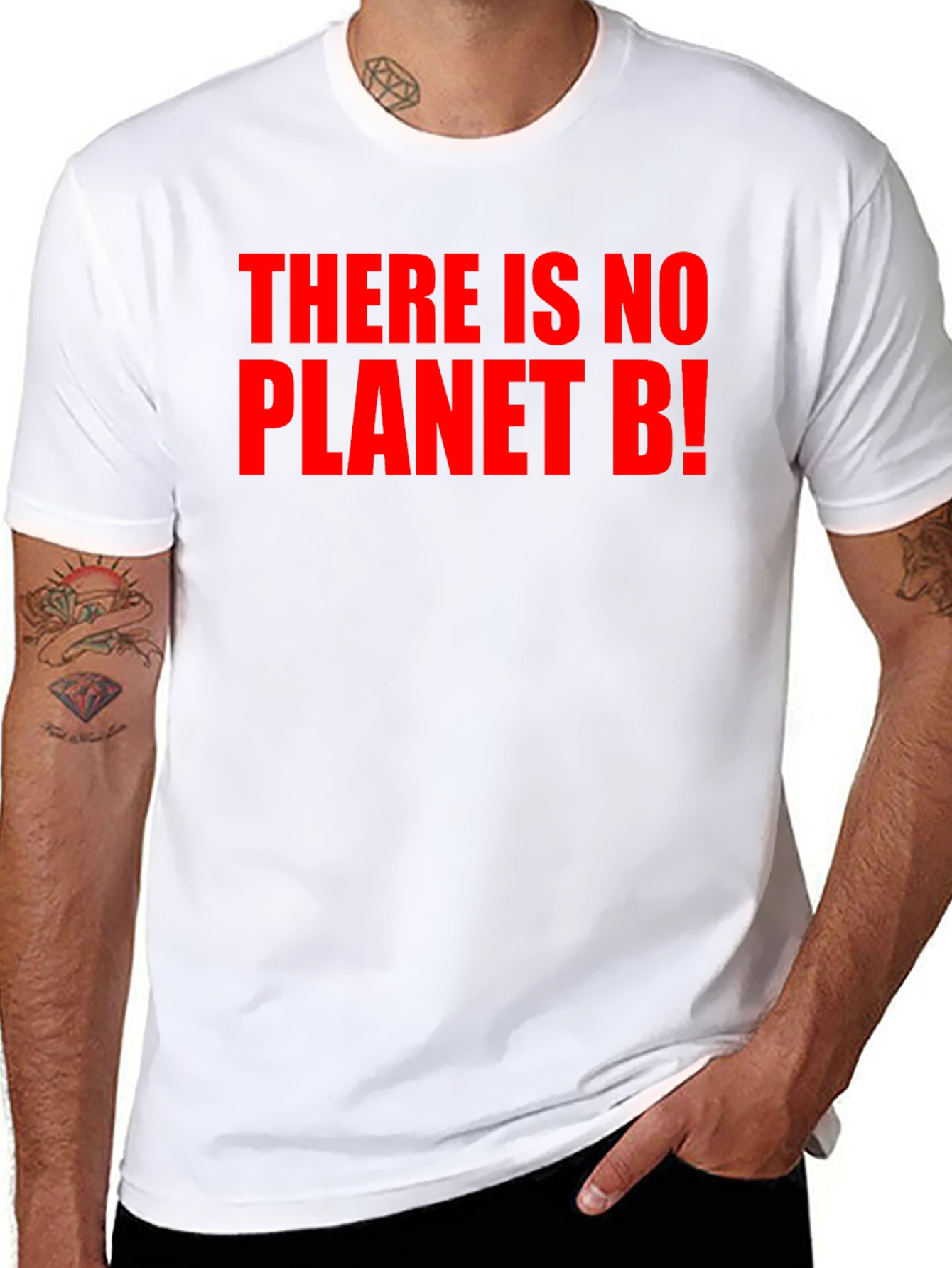 There Is No Planet B! Black T-Shirt