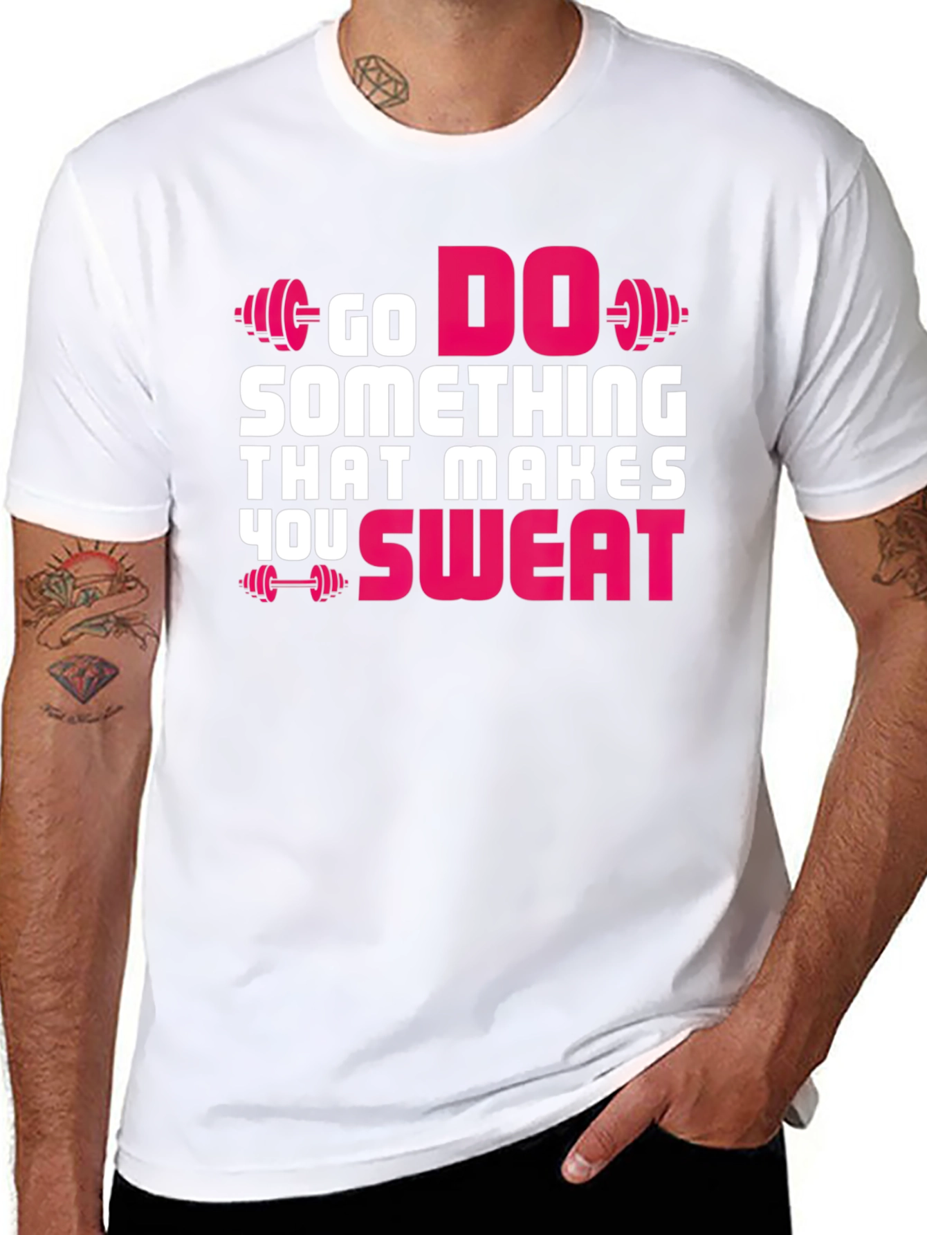 Go Do Something That Makes You Sweat T-Shirt