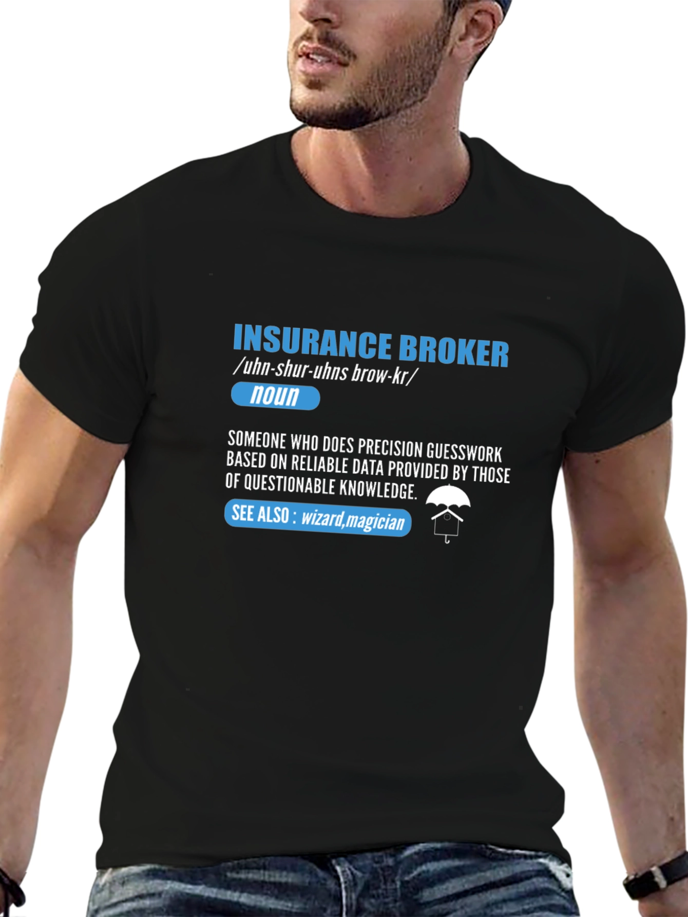Insurance Broker Definition T-Shirt - Funny Job Gift