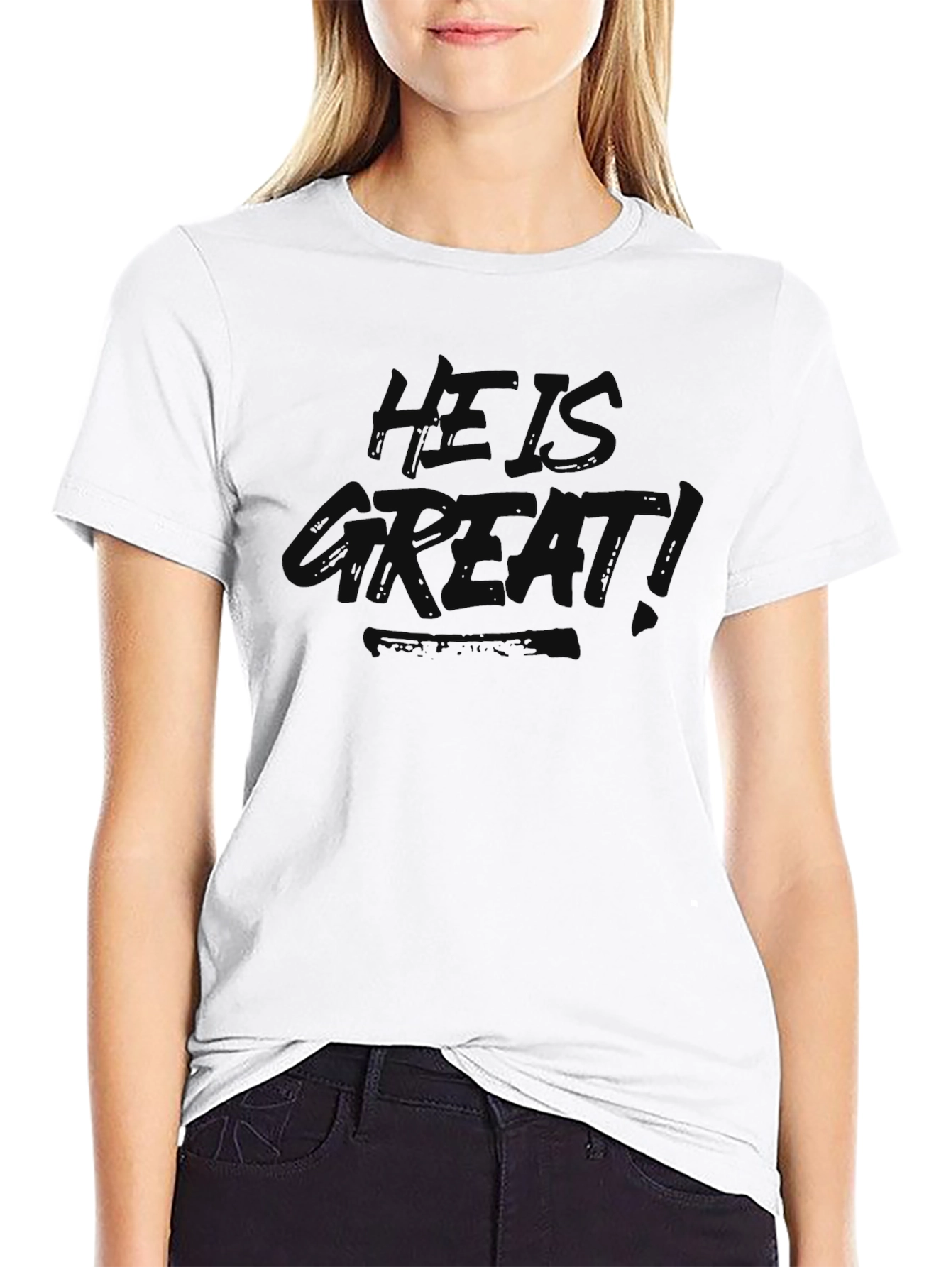 He is Great! Black Graphic T-Shirt