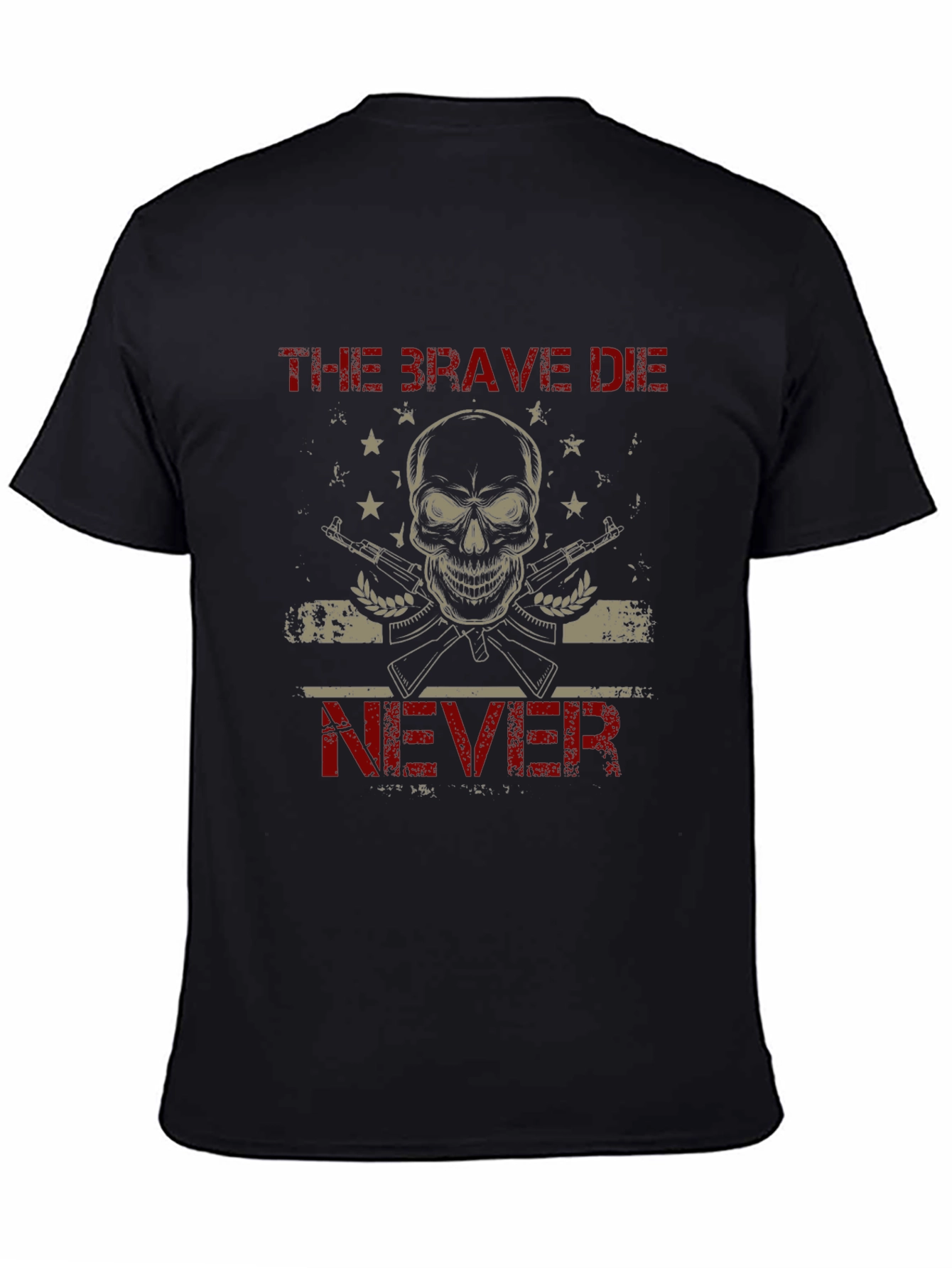 The Brave Die Never Graphic T-Shirt