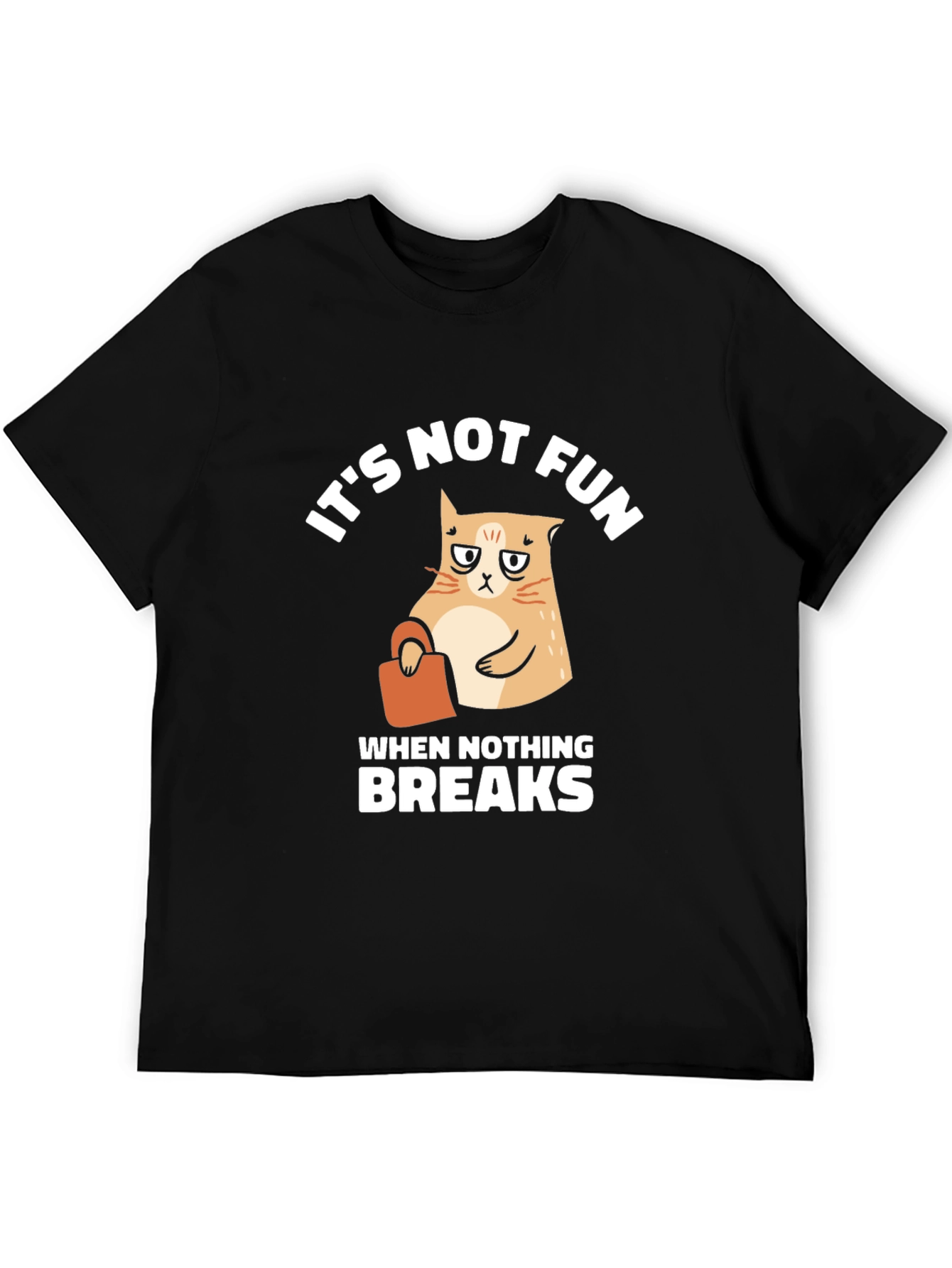Its Not Fun Cat Graphic T-Shirt